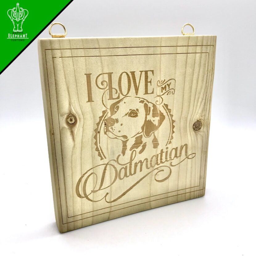 I Love My Dalmatian - Square Hanging Sign - Image 5