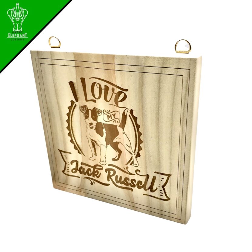 I Love My Jack Russel - Square Hanging Sign - gift for dog lovers