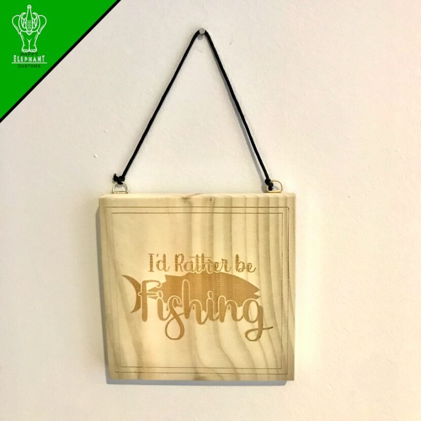 I'd Rather Be Fishing (style 1) - Square Hanging Sign for fishing lovers - Image 4