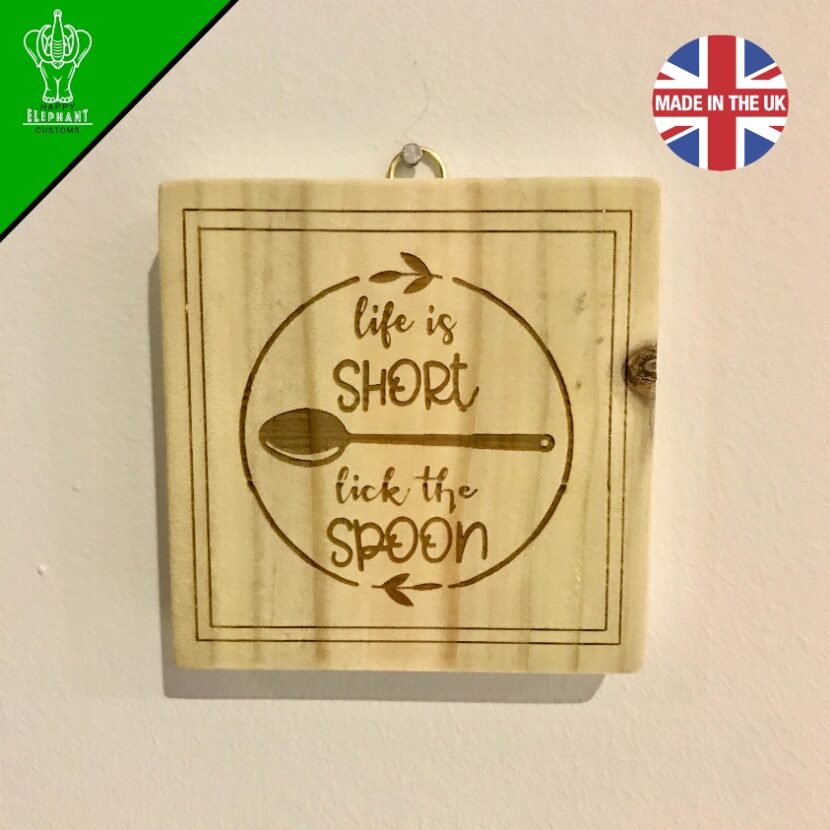 Life is short, lick the spoon - Hanging Sign - Image 4